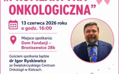 Porozmawiajmy o&nbsp;zdrowiu podczas spotkania „Profilaktyka onkologiczna”